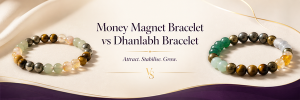 Money Magnet Bracelet vs Dhanlabh Bracelet